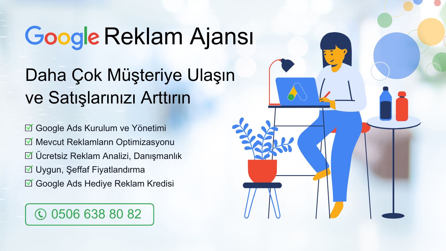 Google Reklam Ajansı, Google Ads, Ücretli Sponsorlu Reklam